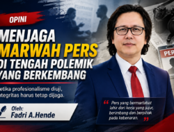 Menjaga Marwah Pers di Tengah Polemik yang Berkembang